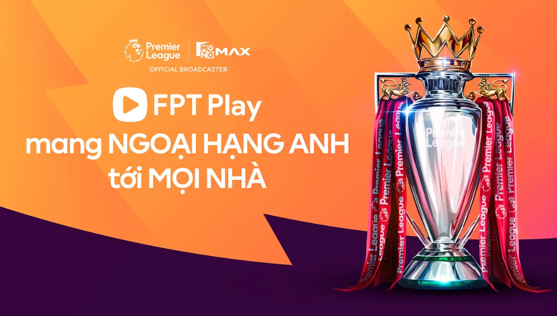 Xem Ngoại Hạng Anh Trên FPT Play: Trải Nghiệm Đỉnh Cao, Chi Phí "Hạt Dẻ"